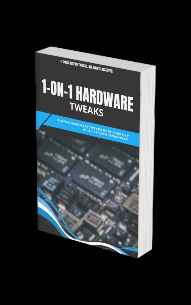 1-on-1 Hardware Tweaks